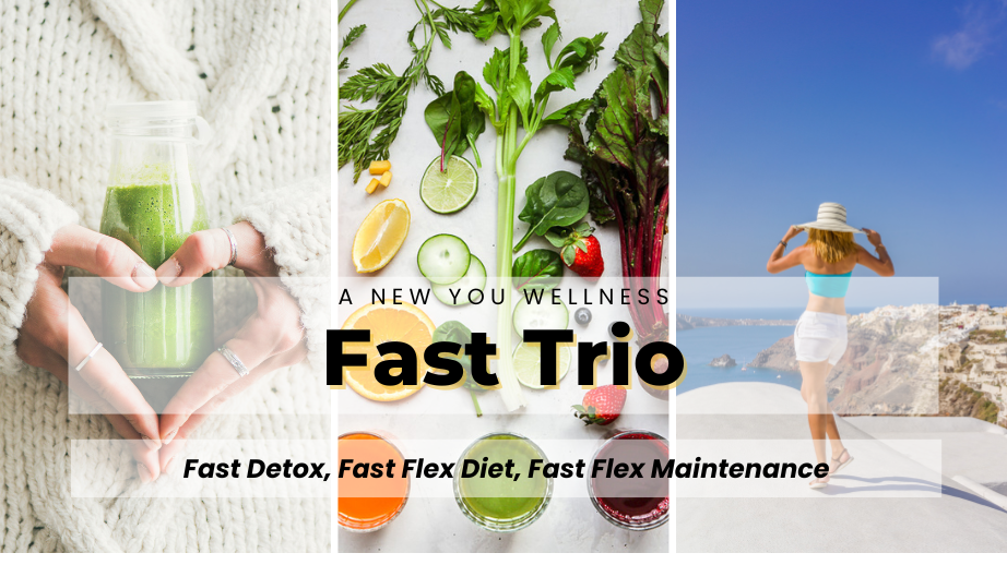 Fast Detox, Fast Flex Diet, Fast Flex Maintenance